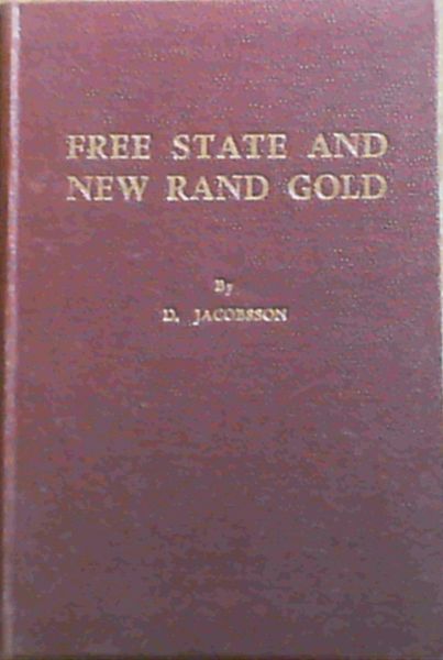 Free State and New Rand Gold Author: D. Jacobsson (Frequently catalogued as Jacobson)