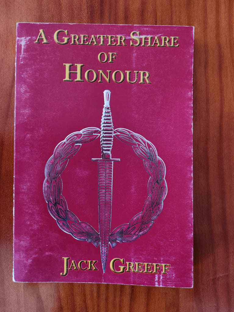 A Greater Share of Honour by Jack Greef