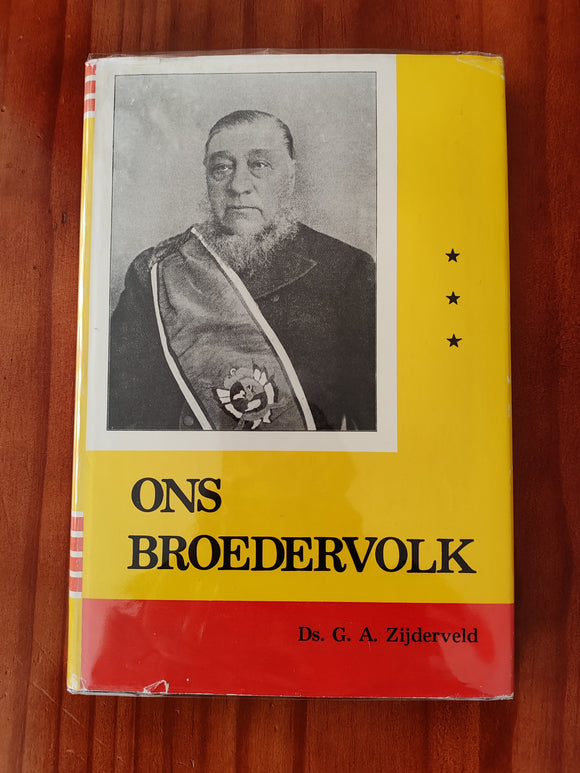 Ons Broedervolk - Ds.G.A. Zijderveld (Dutch)