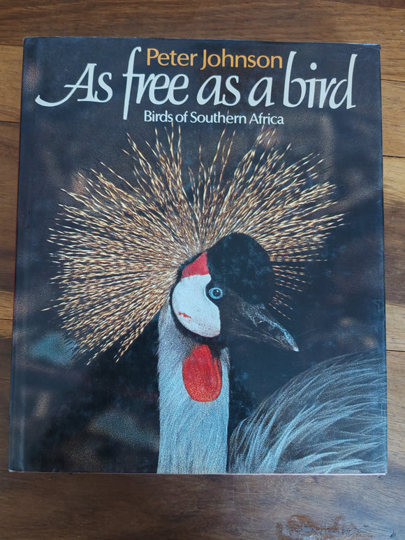 As free as a bird - Peter Johnson