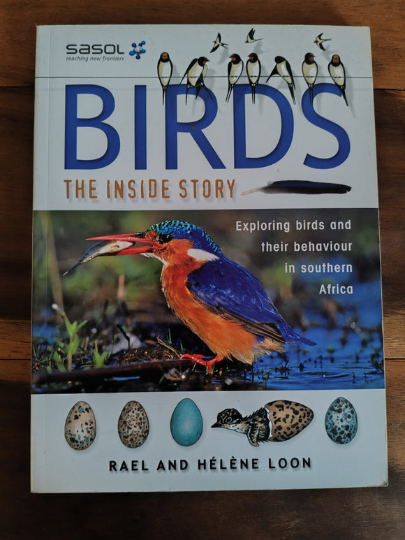 Birds The Inside Story - Rael And Helene Loon