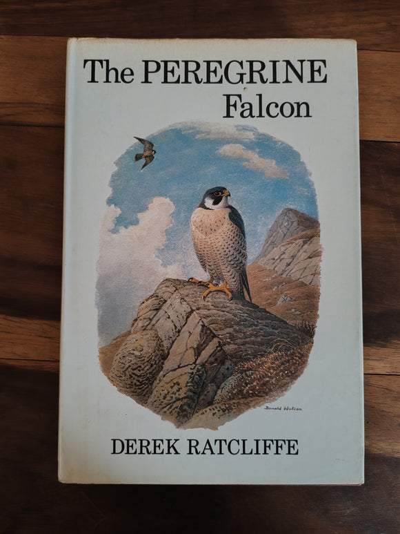 The Peregrine Falcon - Derek Ratcliffe