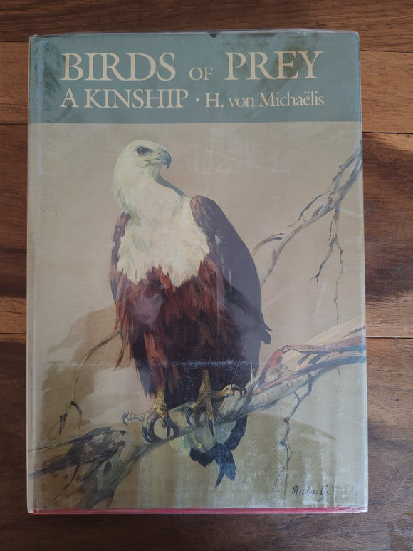 Birds of Prey, A Kinship - H.von Michaelis