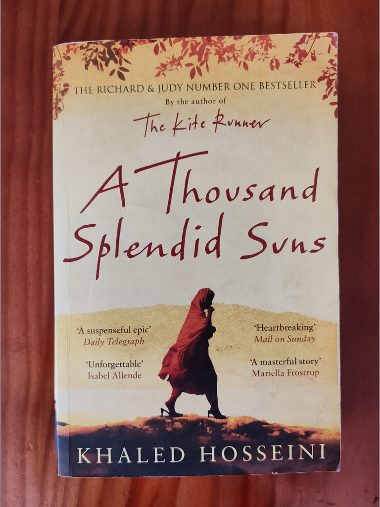 A Thousand Splendid Suns - Khaled Hosseini
