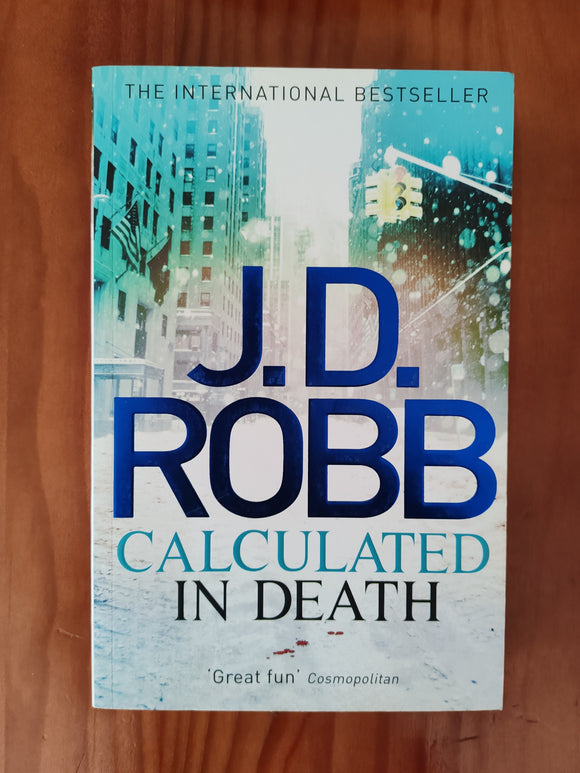 Calculated in Death - J.D. Robb