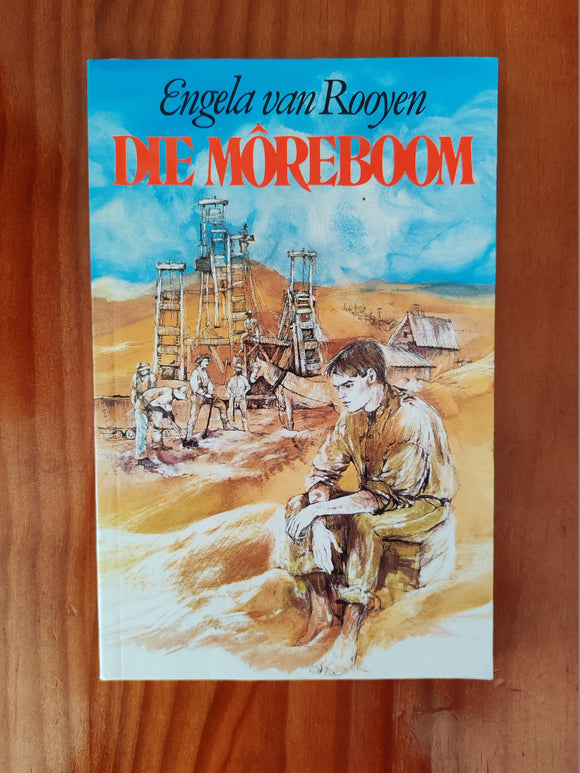 Die Moreboom - Engela van Rooyen (Afrikaans)