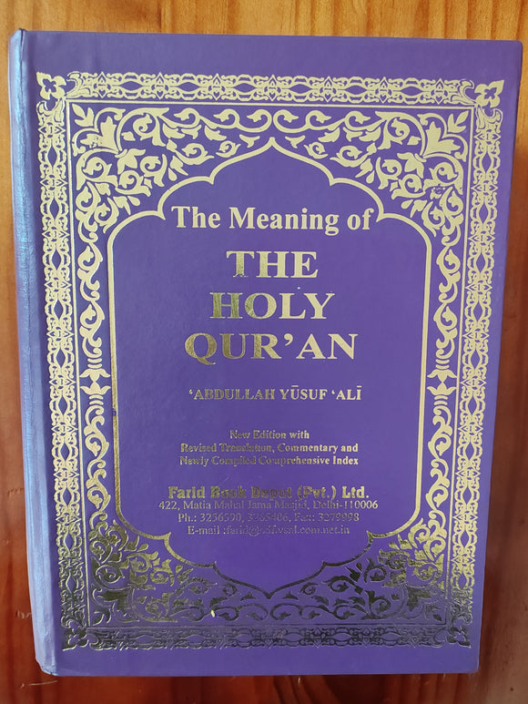 The Meaning of the Holy Qur'an