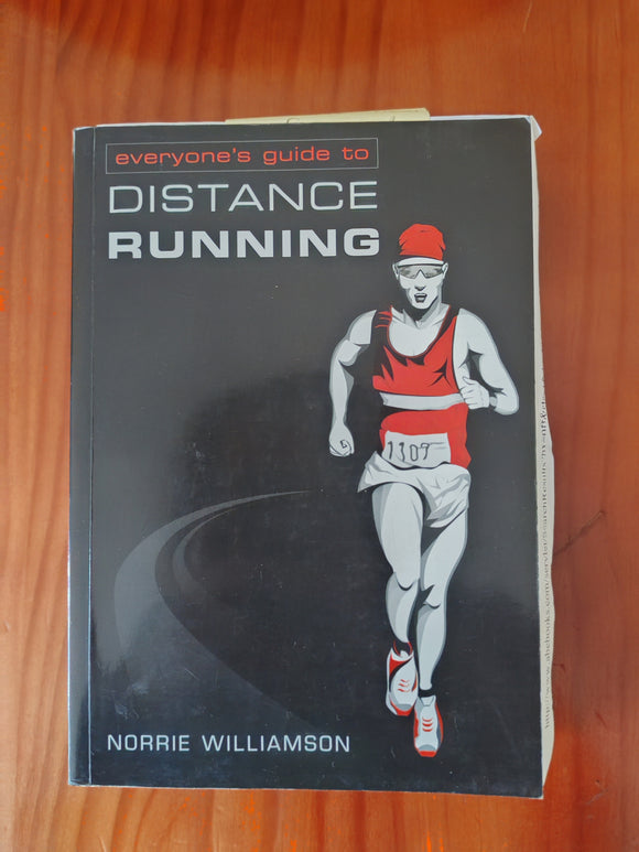 Everyone's guide to Distance Running - Norrie Williamson