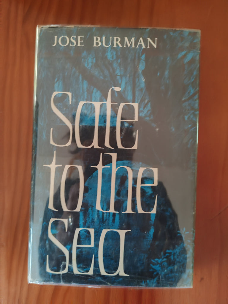 Safe to the Sea - Jose Burman - The rivers of the Cape Peninsula