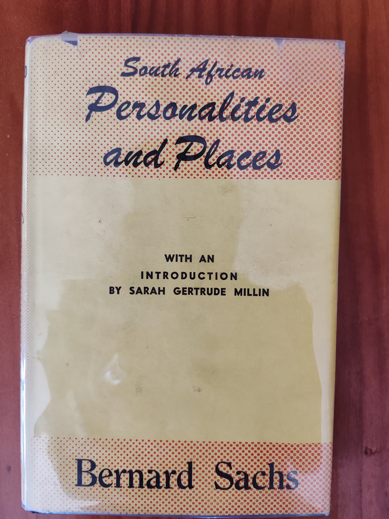 South African Personalities and Places - Bernard Sachs