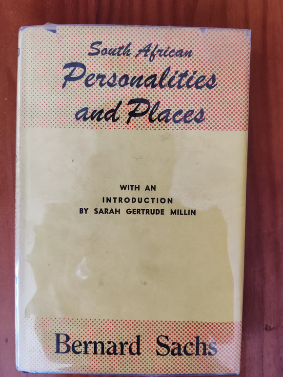 South African Personalities and Places - Bernard Sachs