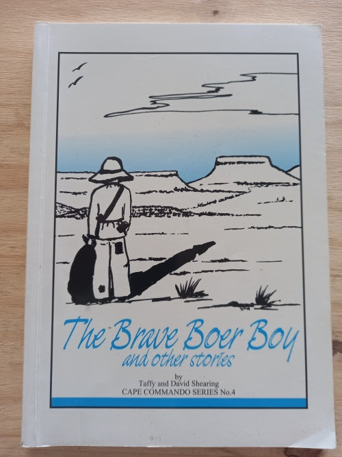 The Brave Boer Boy and Other Stories – Taffy &  David Shearing