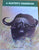 A Hunter's Handbook Editor/Compiler: Tim Ivins (Compiled by the Natal Hunters & Game Conservation Association)