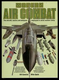 Modern Air Combat - Bill Gunston and Mike Spick