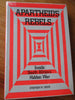 Apartheids Rebels Author: Dennis Davis