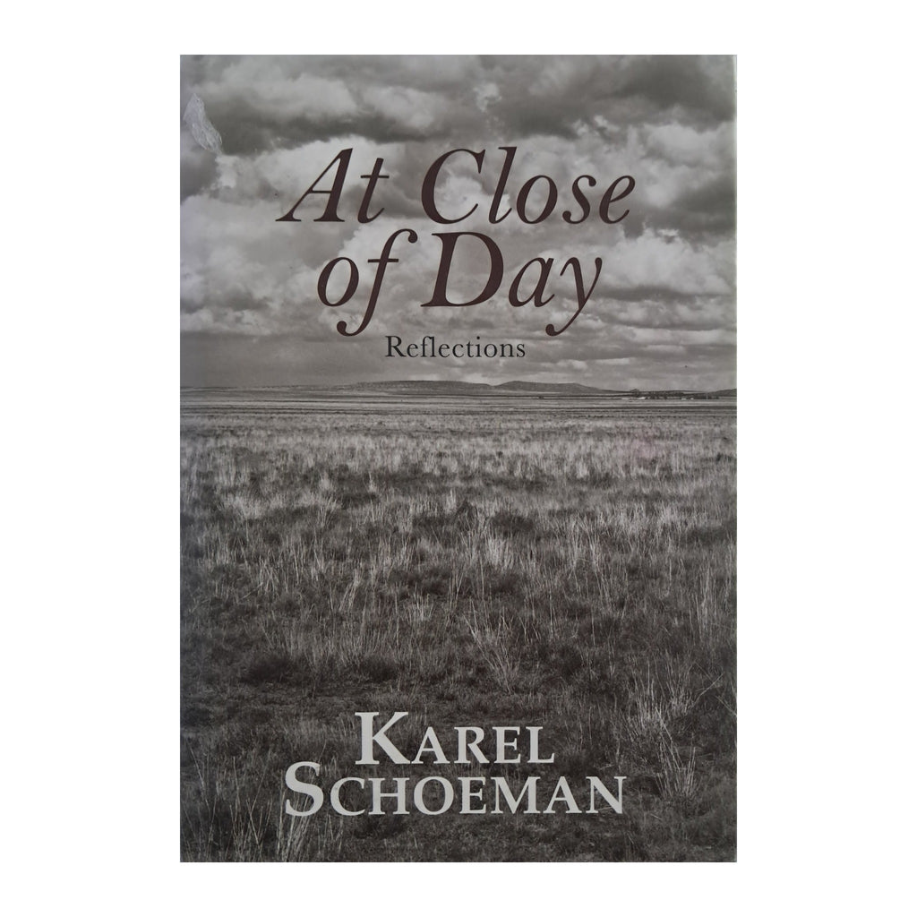 At Close of Day by Karel Schoeman, 2018 First edition — front cover