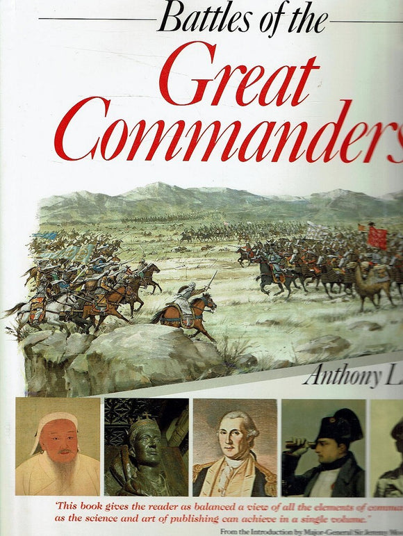 Battles of the Great Commanders - Anthony Livesey