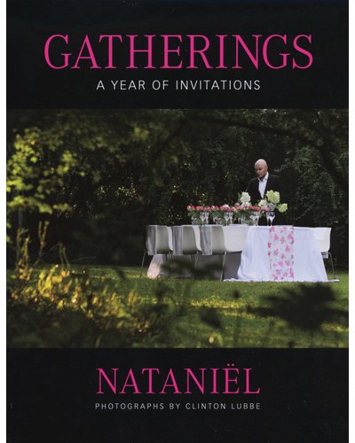 Gatherings A Year of Invitations - Nataniel