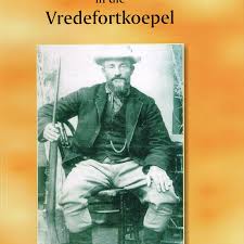 Generaal de Wet in die Vredefortkoepel Author: V.E. d'Assonville