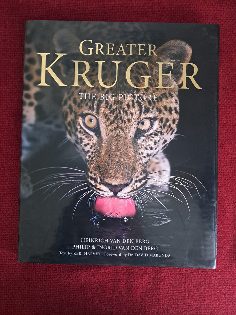 Greater Kruger by Heinrich van den Berg & Philip van den Berg & Ingrid van den Berg, 2004 First edition — front cover
