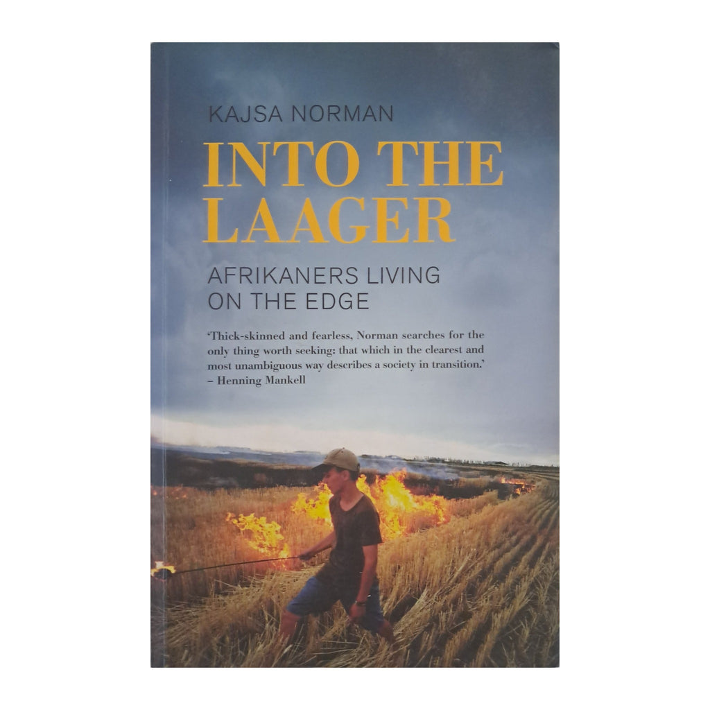Into the Laager by Kajsa Norman, 2016 — front cover