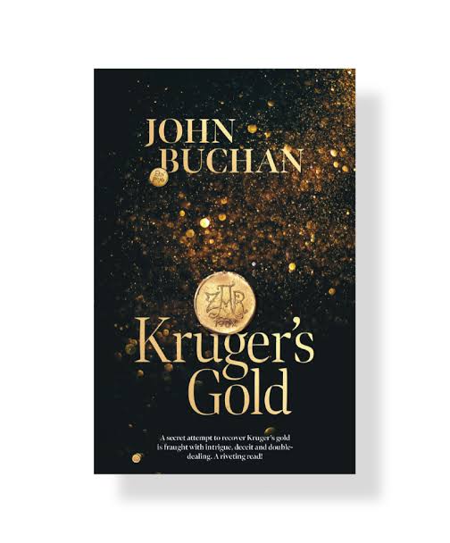 Kruger's Gold Author: John Buchan