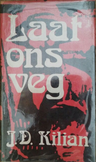 Laat ons veg – J.D. Killian