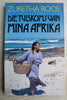 Die Tuiskoms van Mina Afrika - Zuretha Roos