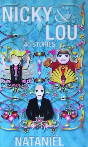 Nicky & Lou - 46 stories - Nataniel