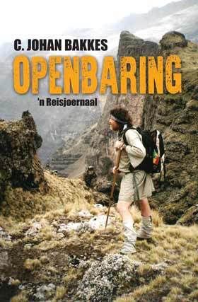 Openbaring - 'n Reisjoernaal - C Johan Bakkes