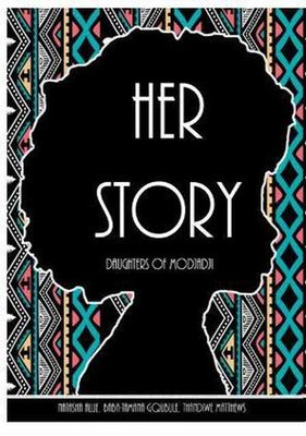 Her Story - Daughters of Modjadji - Natasha Allie