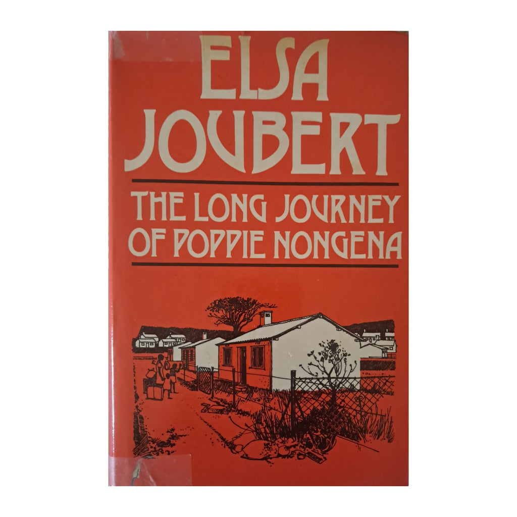 The Long Journey of Poppie Nongena by Elsa Joubert, 1980 First edition — front cover