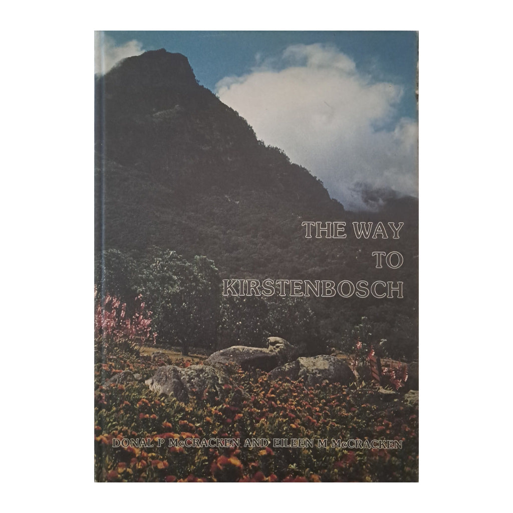 The Way to Kirstenbosch by Donal P. McCracken & Eileen M. McCracken, 1988 — front cover