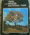 Trees of the Kruger National Park (Volume 1) Author: Piet van Wyk