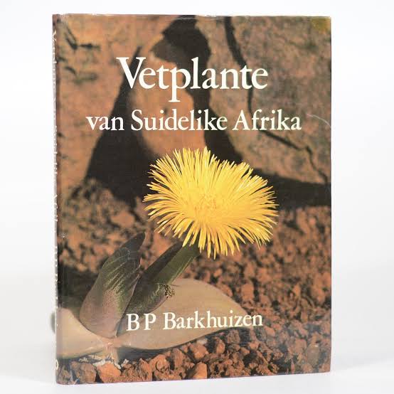 Vetplante van Suidelike Afrika Author: B.P. Barkhuizen