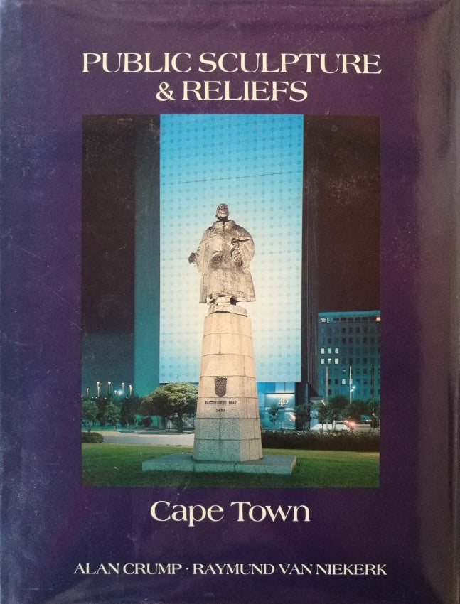 Public Sculpture & Reliefs, Cape Town – Crump, Alan & Van Niekerk, Raymund