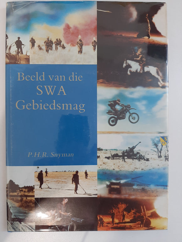 Beeld van die SWA Gebiedsmag by PHR Snyman