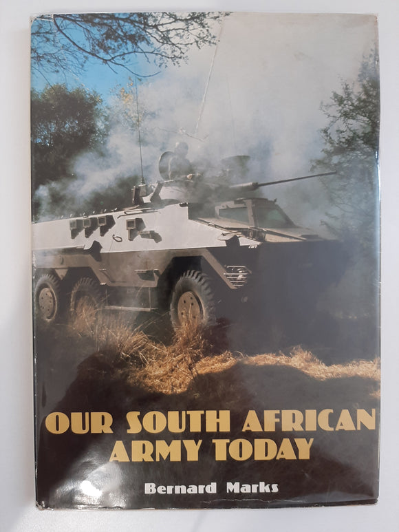 Our South African Army today by Marks, Bernard