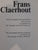 Frans Claerhout [BILINGUAL DUTCH-ENGLISH EDITION]. Claerhout, Frans [Artist] / Roppe, Louis; Rock, Paul; Jonckheere, Karel; Scott, F. P.