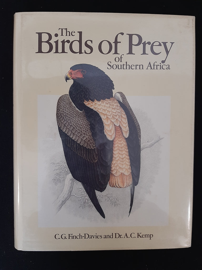 The Birds of Prey of Southern Africa Kemp, Dr. Alan C. (Text) + Finch-Davies, Claude Gibney (Illustrations)