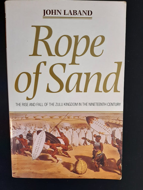 Rope of Sand by Laband, John.