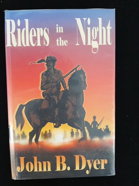 Riders in the Night by John B.Dyer
