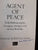 Agent of Peace by Jennifer Hobhouse Balme
