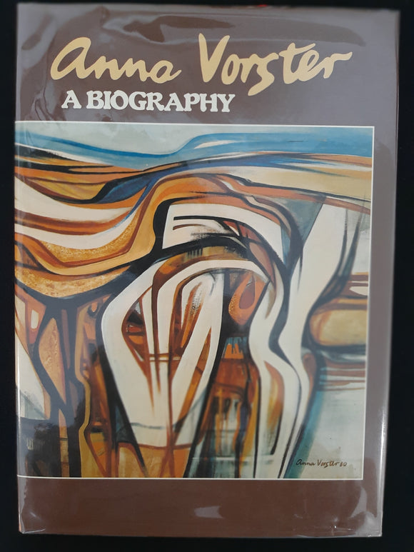 Anna Vorster, a biography by Kruger, Le Riche