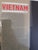 The Vietnam Story by Fowler, Will
