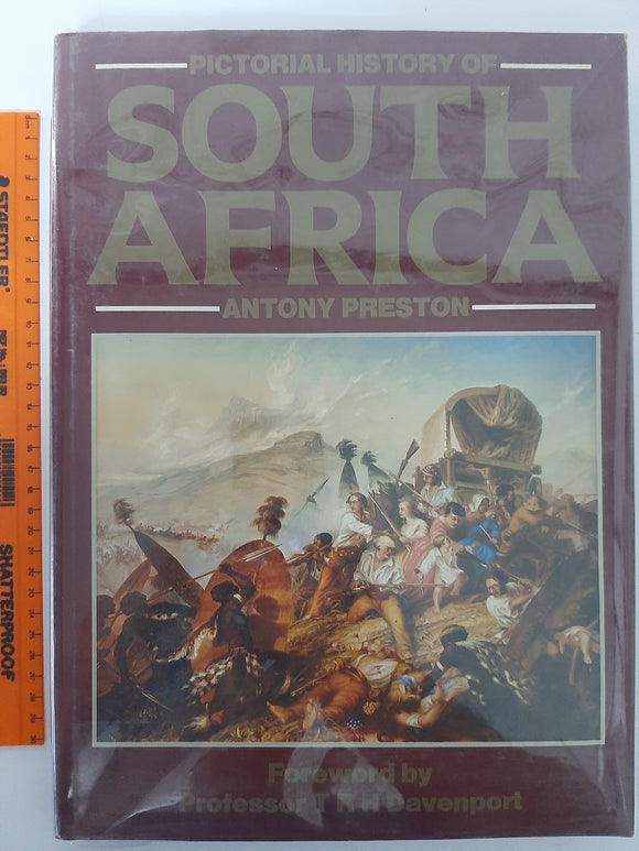 A Pictorial History of South Africa by Preston, Antony