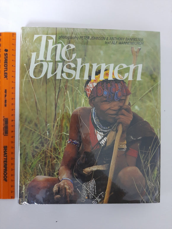 The Bushmen by Alf Wannenburgh