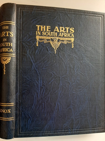 The Arts in South Africa edited by W.H.K.