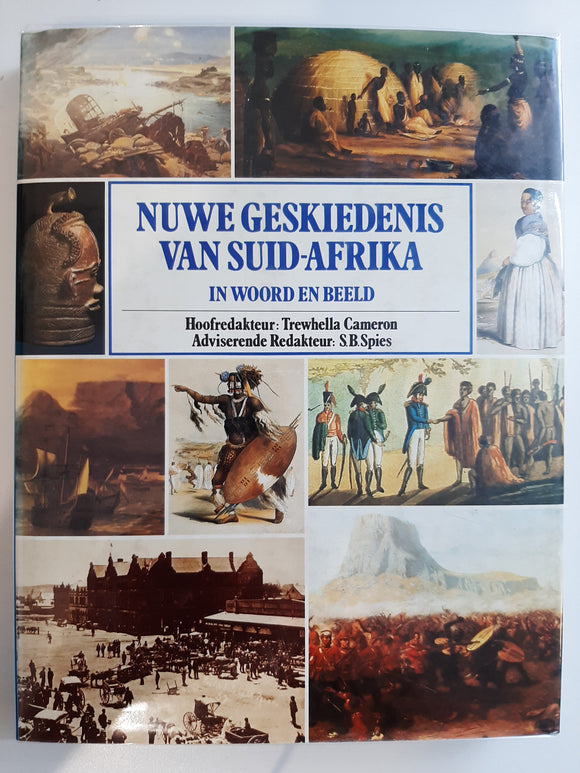 Nuwe Geskiedenis van Suid-Afrika in Woord en Beeld