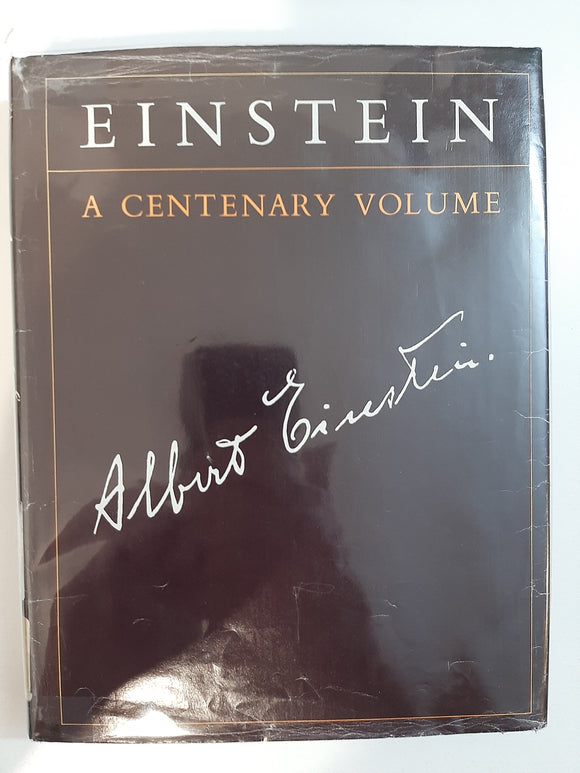 Einstein: A Centenary Volume by French, A P